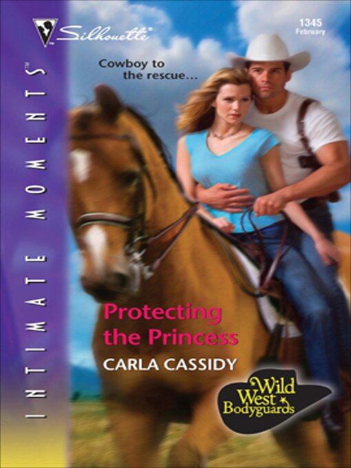 Title details for Protecting the Princess by Carla Cassidy - Available